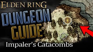 Elden Ring Impaler’s Catacombs Walkthrough DemiHuman Ashes Location  Boss Guide [upl. by Hoisch]