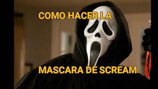 MASCARA DE SCREAM HECHA DE PAPEL [upl. by Eicrad306]