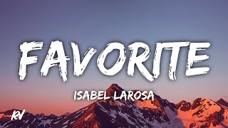 Isabel Larosa  favorite Lyrics [upl. by Warrin]