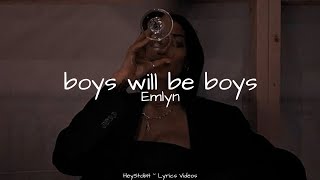 Emlyn  boys will be boys Lyrics [upl. by Benco]