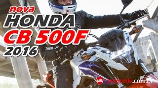 Vídeo Nova Honda CB 500F 20162017 preço e especificações  Motorede [upl. by Inaffyt447]