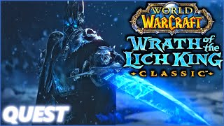 WOTLK Classic WoW Curing The Incurable  Quest [upl. by Branham]