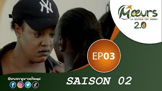 MOEURS  Saison 2  Episode 3 VOSTFR [upl. by Feodore]