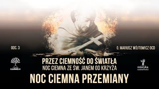 Noc ciemna przemiany l cz 3 [upl. by Derek713]