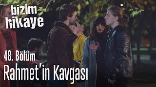 Rahmet ile Deniz kavga ediyorlar  Bizim Hikaye 48 Bölüm [upl. by Margot]