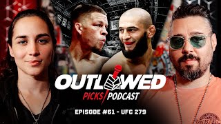 UFC 279  The Outlawed Picks Podcast Episode 61 [upl. by Lovering]