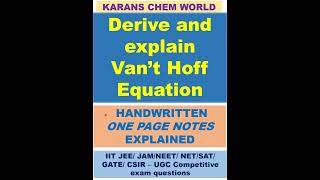 English vant Hoff equation derivation from Isotherm amp Gibbs Helmholtz equation amp significance [upl. by Aidahs]