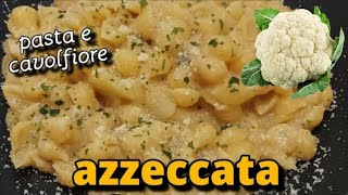 Pasta e Cavolfiore AZZECCATA Napoli 😁 Le ricette di Bmax cucina [upl. by Jolenta709]