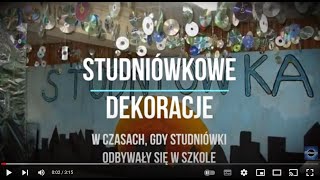 Dekoracje studniówkowe w Reju w czasach gdy Studniówki odbywały się w szkole [upl. by Zindman]