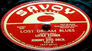 Lost Dream Blues  Little Esther with Johnny Otis Orchestra [upl. by Nednil]