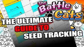 Battle Cats  The Ultimate Guide To Seed Tracking [upl. by Sredna]