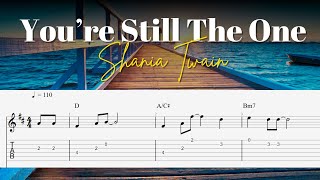 You’re Still The One  Shania Twain  Fingerstyle Guitar Tutorial Tab [upl. by Peppi714]