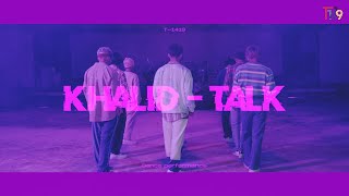 TFN티에프앤  quotKhalid  Talkquot Dance Cover Performance Video [upl. by Daus]