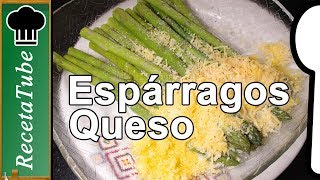 Receta de Espárragos al Queso Receta Fácil de Hacer [upl. by Moon]