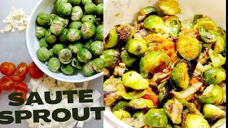 SAUTE BRUSSELS SPROUTS [upl. by Smiga]