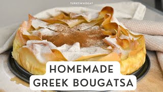 Homemade Greek Bougatsa Phyllo Custard Pie [upl. by Shelbi]