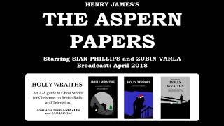 The Aspern Papers 2018 by Henry James starring Sian Philips and Zubin Varla [upl. by Idnew163]