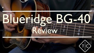 Blueridge BG 40 DemoReview [upl. by Jami]