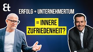 Erfolg Unternehmertum und die Bedeutung von innerer Zufriedenheit  Jürgen Höller im Interview [upl. by Herculie476]