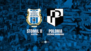 TRANSMISJA 🎥 Stomil II Olsztyn  Polonia Lidzbark Warmiński 5042024 r [upl. by Lusar]