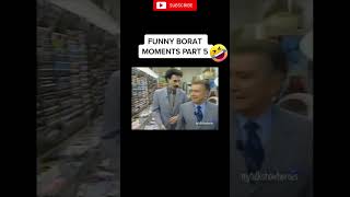 BORAT funniest MOMENTS part5 short [upl. by Ditter]