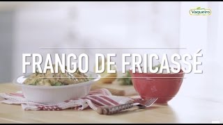 Frango Fricassé Vaqueiro [upl. by Yaras]