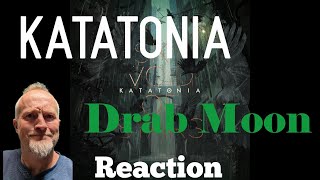 Katatonia  Drab Moon Reaction [upl. by Diva376]