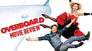 Overboard  1987  Movie Review  Severin  Bluray  Kurt Russell  Goldie Hawn [upl. by Isaacs]