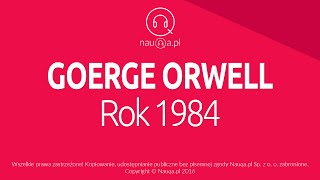 ROK 1984 â€“ George Orwell â€“ streszczenie i opracowanie lektury  nauqa [upl. by Tekcirk]