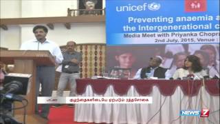 Priyanka Chopra joins UNICEF to promote Anaemia promotion India  News7 Tamil [upl. by Haveman]