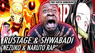 RUSTAGE amp SHWABADI ARE ON FIRE  Demon Slayer amp Naruto Shippuden Rap ft Khantrast amp Lulunarina [upl. by Tsan]