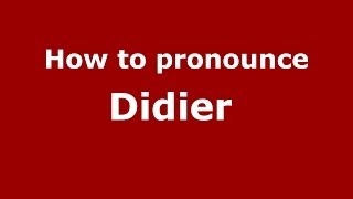 How to pronounce Didier FrenchFrance  PronounceNamescom [upl. by Utta]