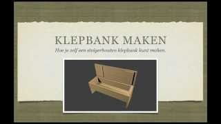 Klepbank Maken van Steigerhout [upl. by Beauvais]