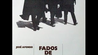 José Afonso  Fados de Coimbra e outras canções [upl. by Aerdnek]