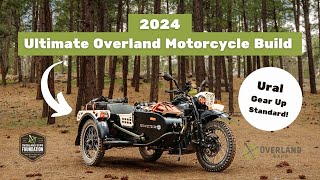 Overland Expos Ultimate Overland Motorcycle Build Ural Gear Up Standard [upl. by Attesor]