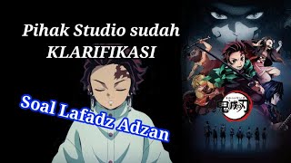 Klarifikasi Lafadz Adzan di Soundtrack Kimetsu no Yaiba [upl. by Volding]