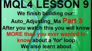 Mql4 Programming Lesson 9 Part3 Understanding the For Loop and IndicatorCounted [upl. by Marleah862]