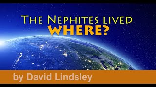 The Nephites Lived WHERE [upl. by Alcott]