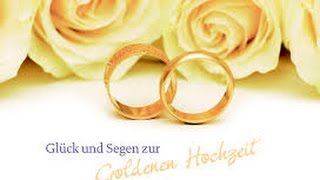 Zur Goldenen Hochzeit [upl. by Krever]