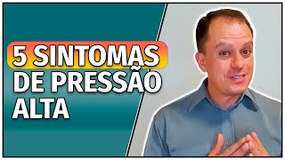 5 SINTOMAS DA PRESSÃO ALTA QUE NÃO TE CONTARAM E o que fazer para baixar a pressão alta [upl. by Luedtke]