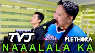 Naaalala Ka Parody by TVJ Plethora [upl. by Meesaw]