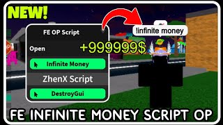 FE  Infinite Money Script OP  ROBLOX SCRIPTS  Generate Infinite of MONEY [upl. by Flory]