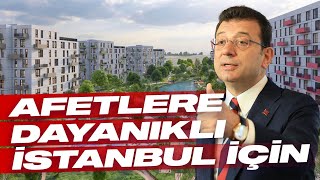 AFETLERE DAYANIKLI İSTANBUL [upl. by Sherill]