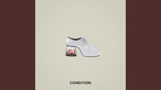 Condition [upl. by Youngman]