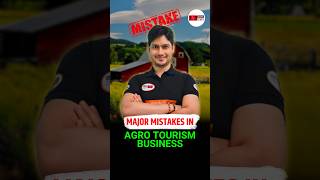 Major Mistakes in Agro Tourism Business facts agrotourism agritourism agrotourismexpert [upl. by Stanly]