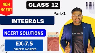 Chapter 7 Integrals  Exercise 72 I NCERT Solutions I New NCERT solution Class 12 I Class 12 Maths [upl. by Aissat]