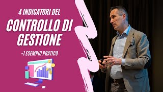 Controllo di gestione 4 indicatori fondamentali e un esempio pratico [upl. by Cummins]