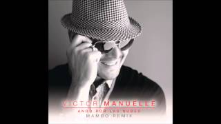 Victor Manuelle Ando por las Nubes feat Jory Mambo Remix [upl. by Rodrick763]