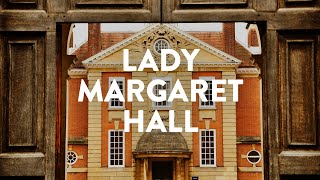 Lady Margaret Hall A Tour [upl. by Limber988]