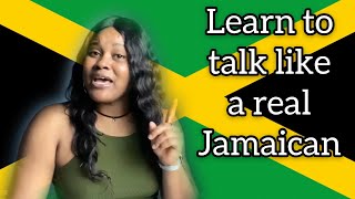 How to Talk Like A REAL JAMAICAN  Popular Jamaican Slang🇯🇲 [upl. by Odidnac685]